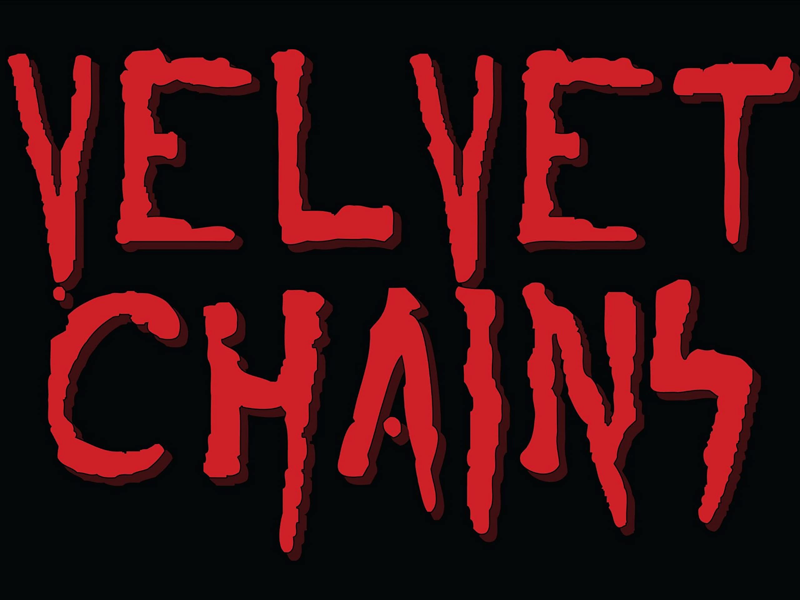 Velvet Chains