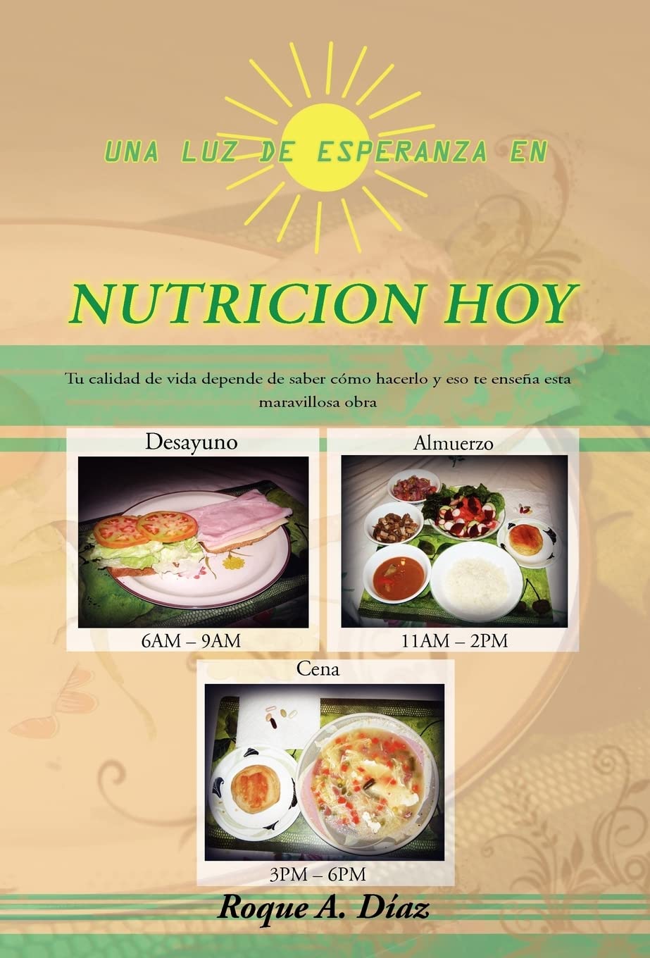 Una luz de esperanza en nutrición hoy / A glimmer of hope in nutrition today