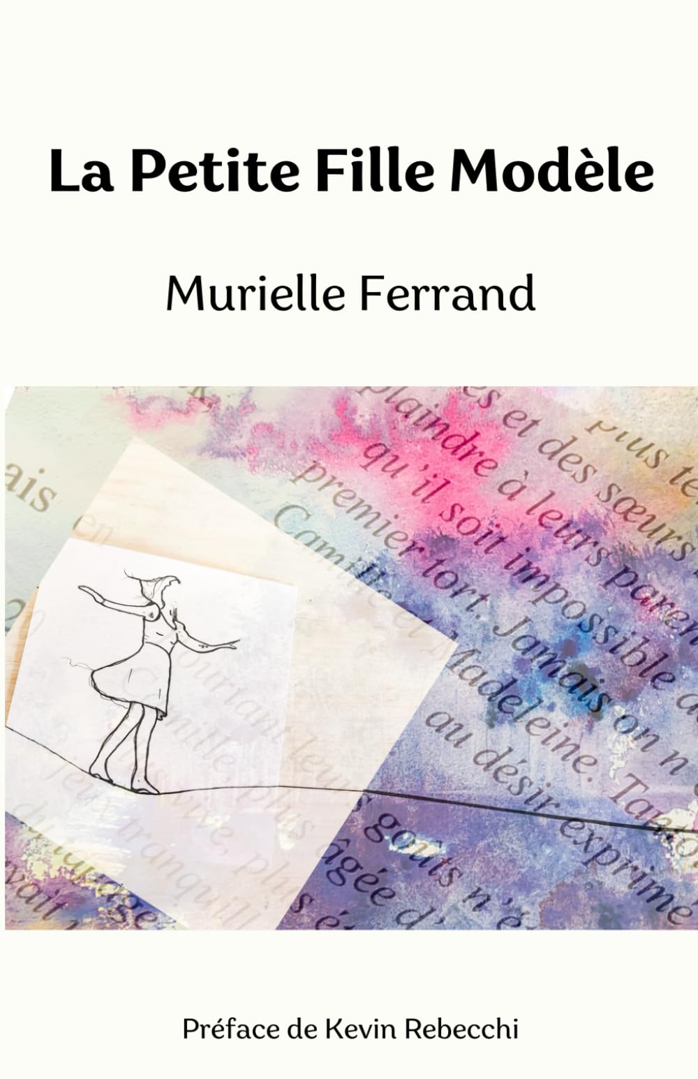 La petite fille modèle