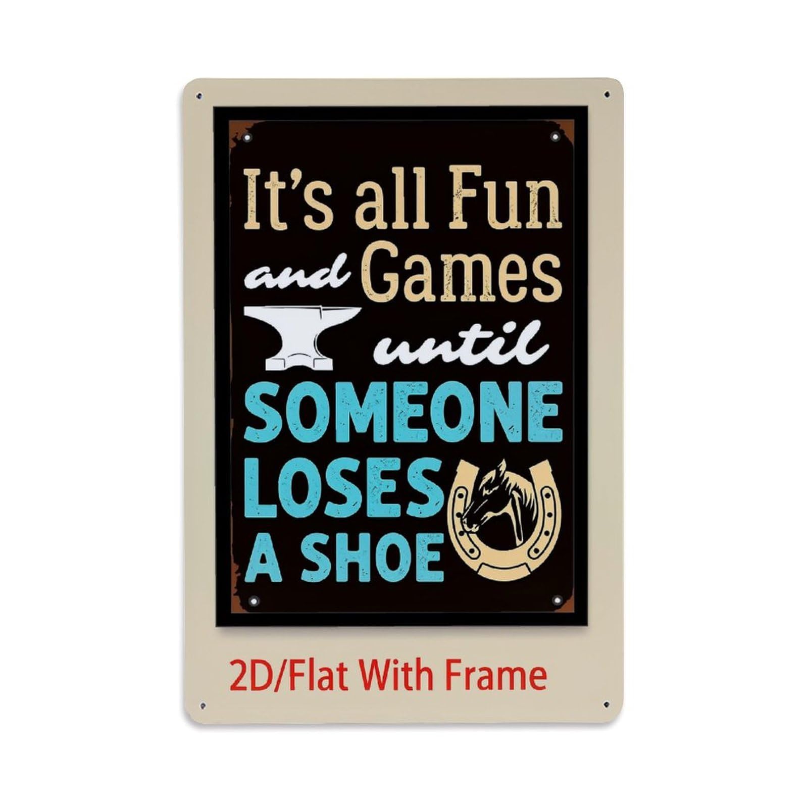 Jdyaojiesheng Vintage It's All Fun And Games Until Someone Loses A Shoe Tin Sign Retro Metal Wall Decor Metal Poster, Home Bar Garage Farmhouse Cafe Wall Art Decoration 8X12inches