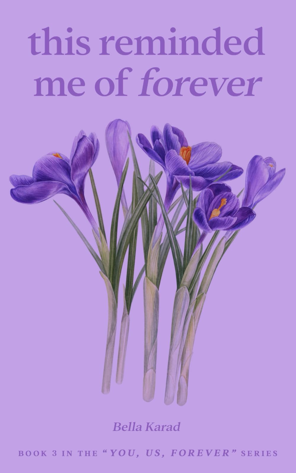 This Reminded Me of Forever (You, Us, Forever)