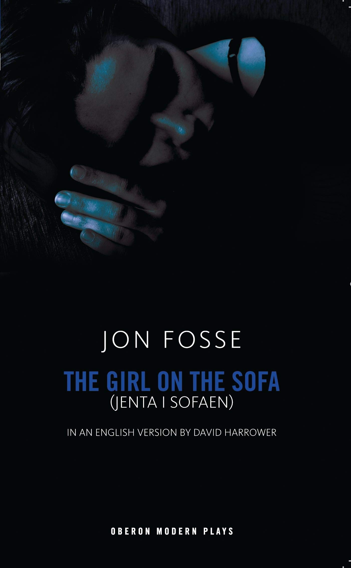 The Girl on the Sofa by Jon Fosse PAPERBACK 9781840023268