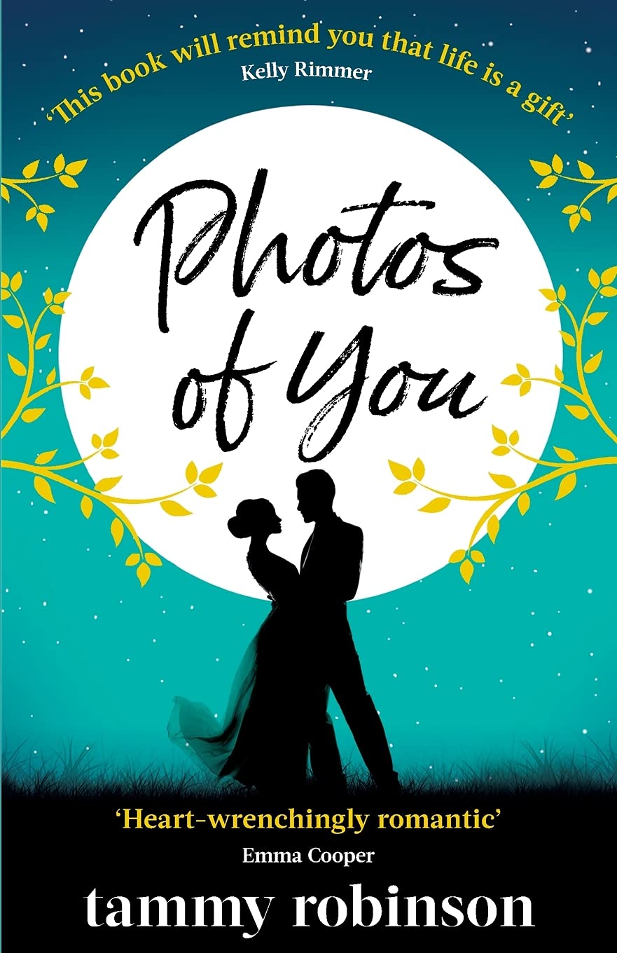 Buy Photos of You the most heartwrenching, uplifting love story of