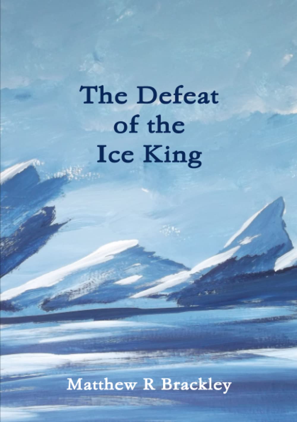 The defeat of the Ice King