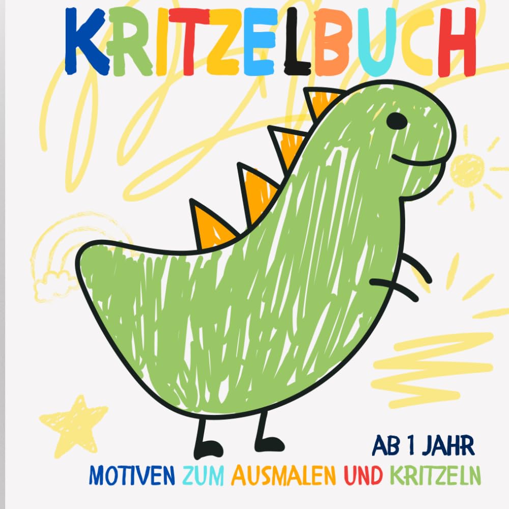 Mein erste kritzelbuch ab 1 Jahr. Spaßiges Kritzeln für kleine Hände.Das perfekte einfache Extra große Kindermotive.Extra dicke Linien.Große Formen.