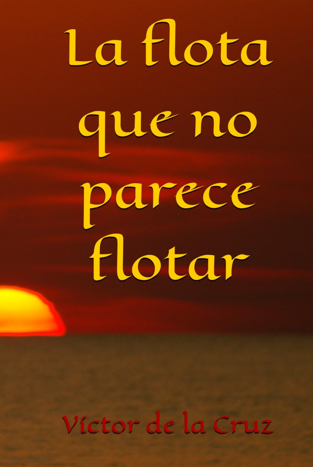 La flota que no parece flotar