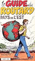 le guide du routard pays de l'est 1991/92 2010166477 Book Cover