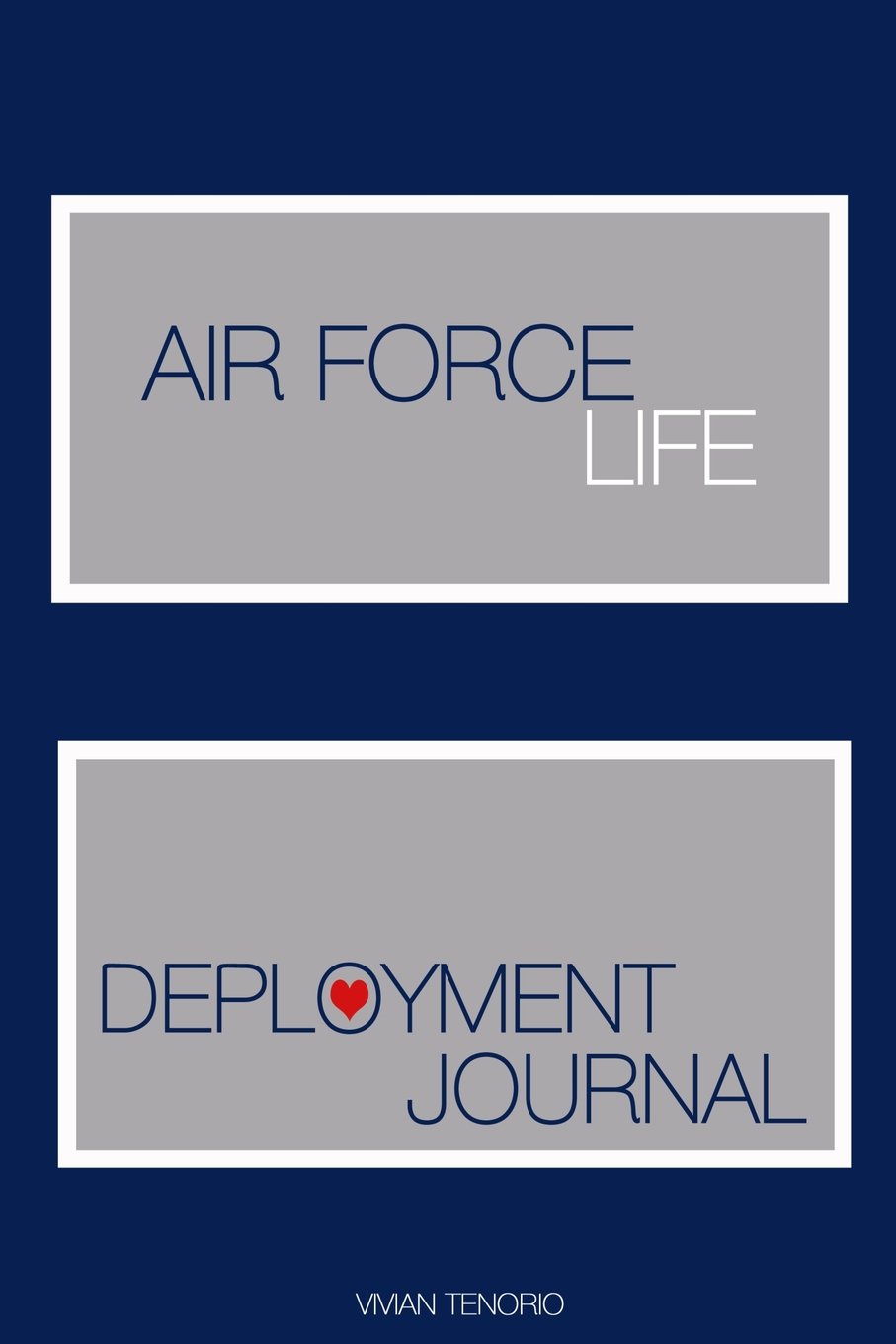 Air Force Life: Deployment Journal