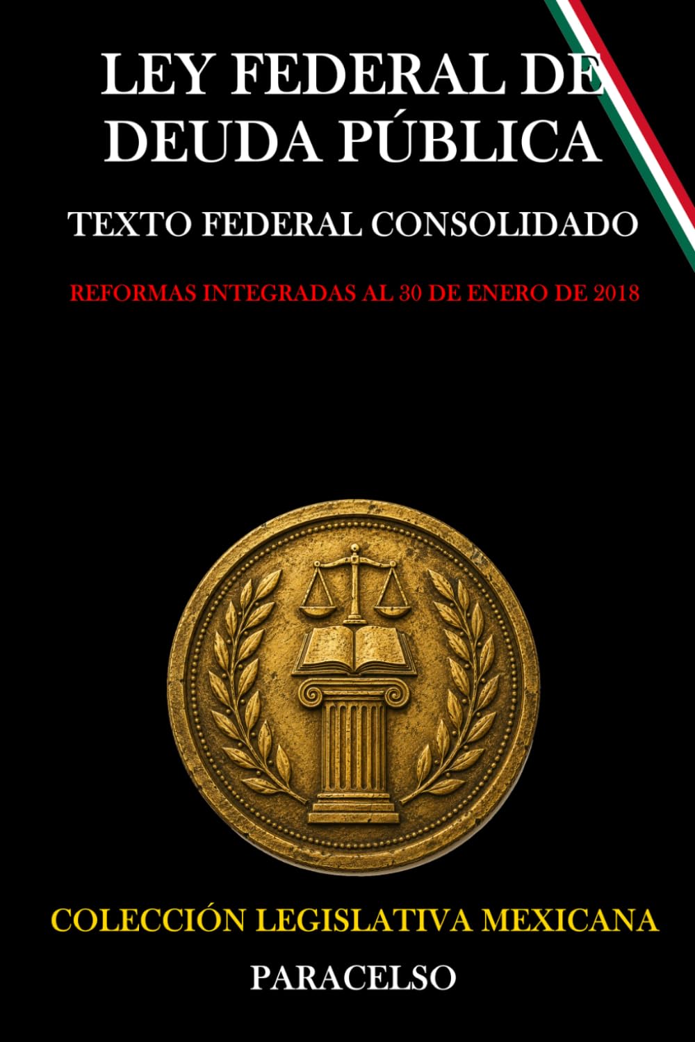 LEY FEDERAL DE DEUDA PÚBLICA
