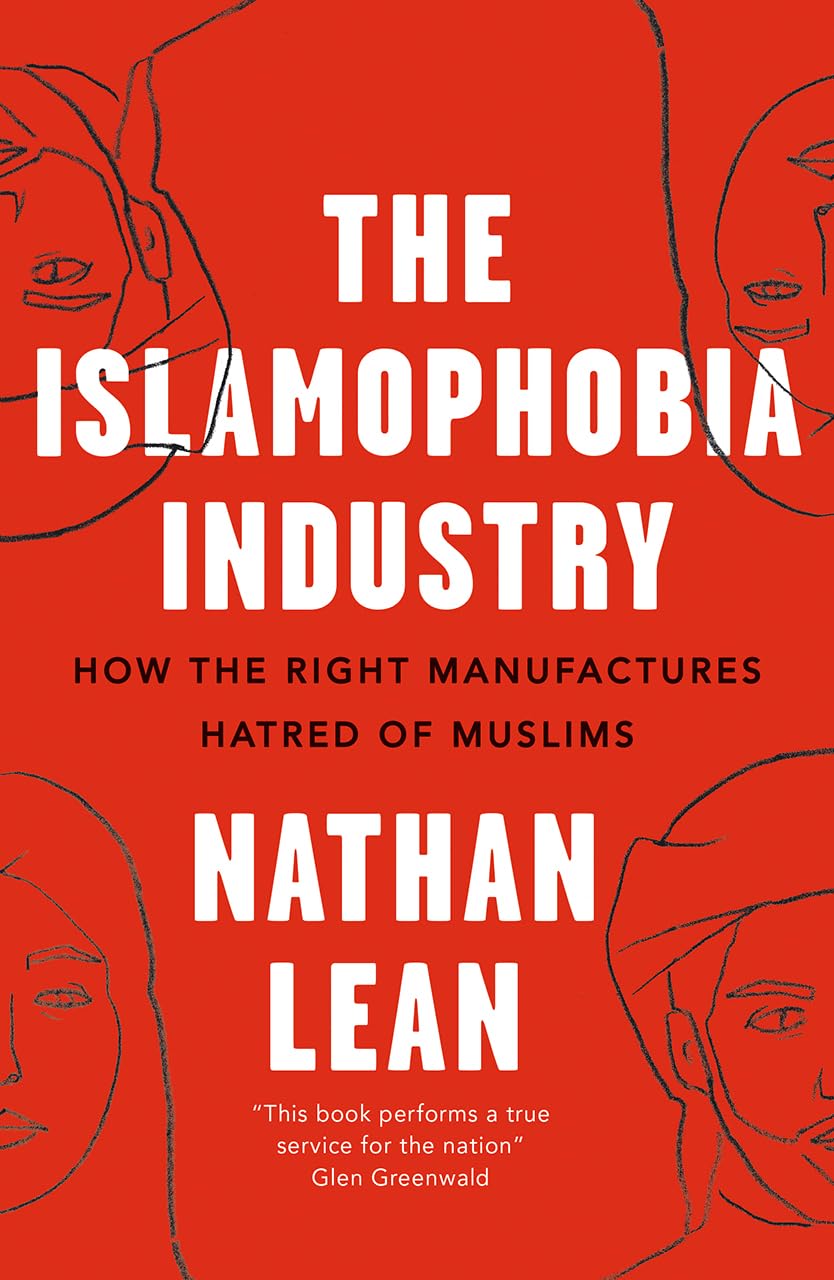 The Islamophobia Industry by Nathan Lean PAPERBACK 9780745337166