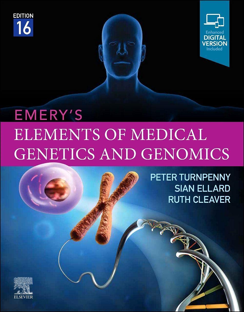Emery's Elements of Medical Genetics and Genomics      16th Edition