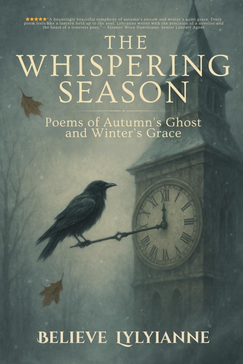 The Whispering Season: Poems of Autumn’s Ghost and Winter’s Grace