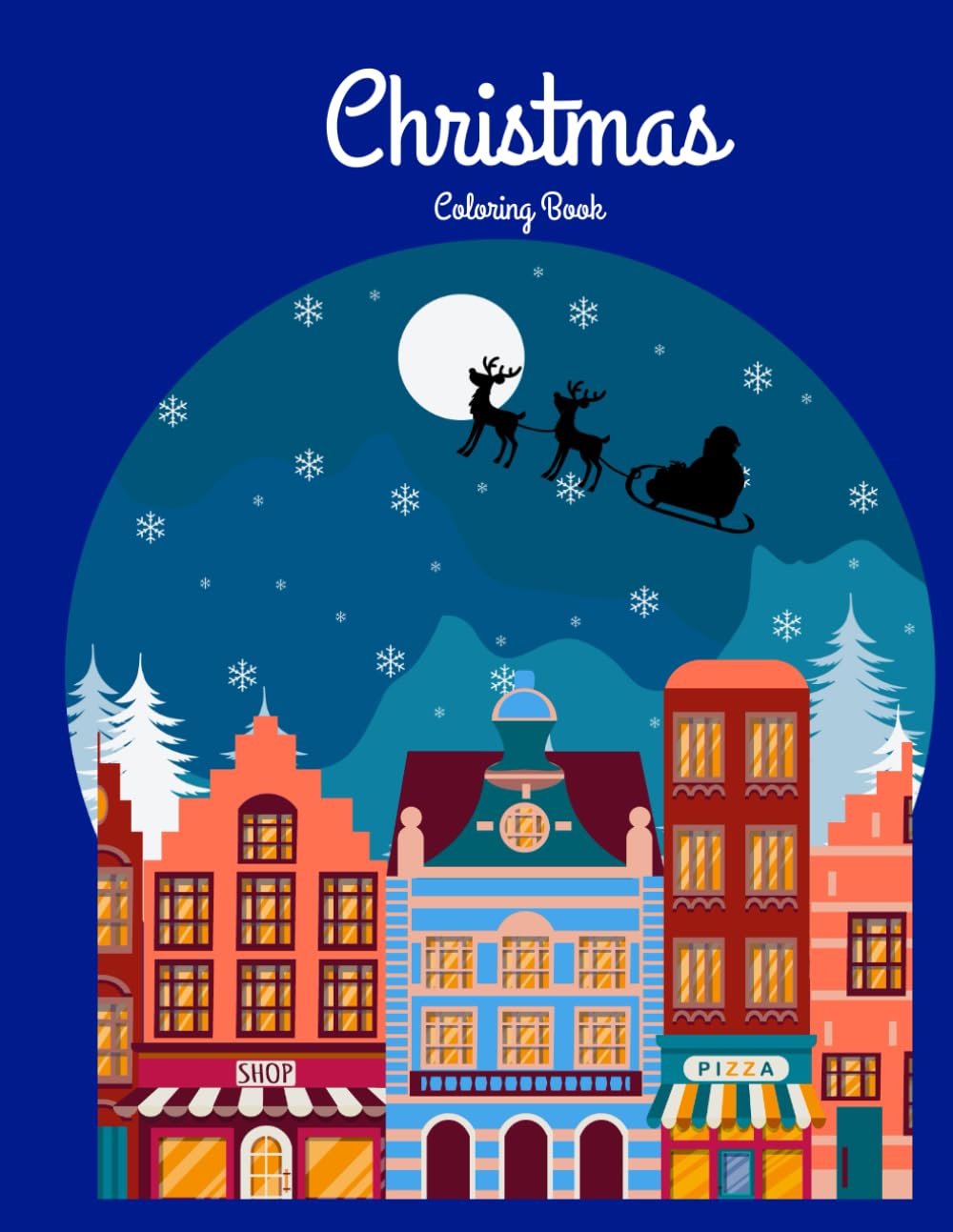 My First Christmas Coloring Book: A Cute and Simple Holiday Coloring Book for Kids Ages 4 to 6