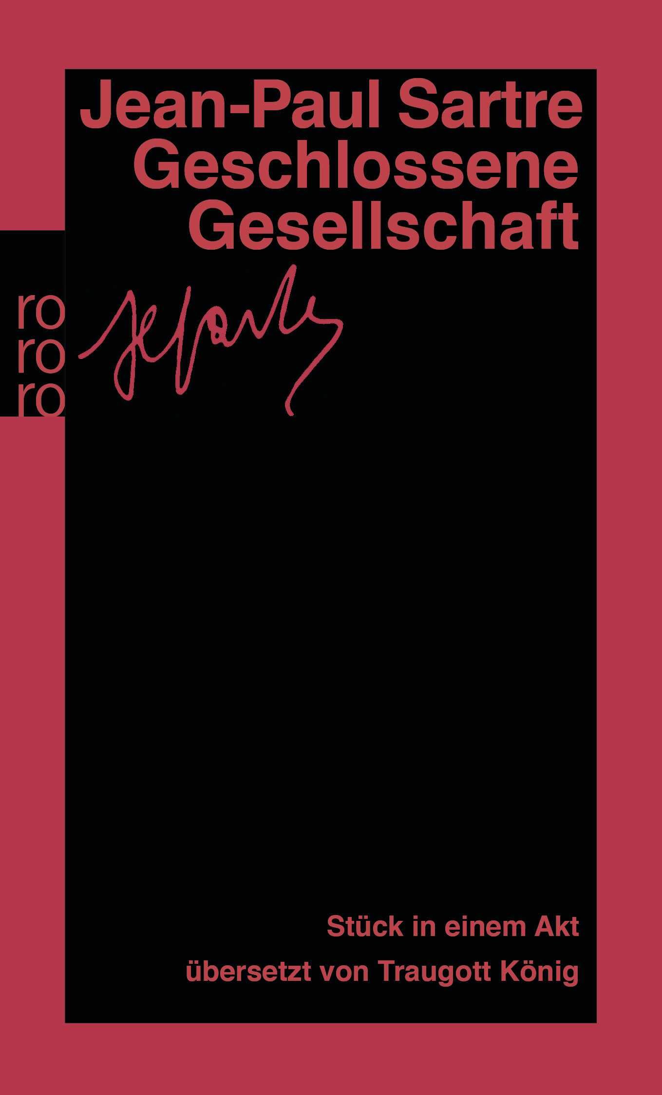 Geschlossene Gesellschaft: Stück in einem Akt. (Gesammelte Werke in Einzelausgaben, Theaterstücke 3)