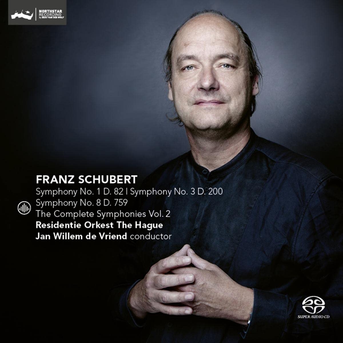 Schubert: The Complete Symphonies Vol. 2 (Symphonies Nos. 1, 3 & 8)