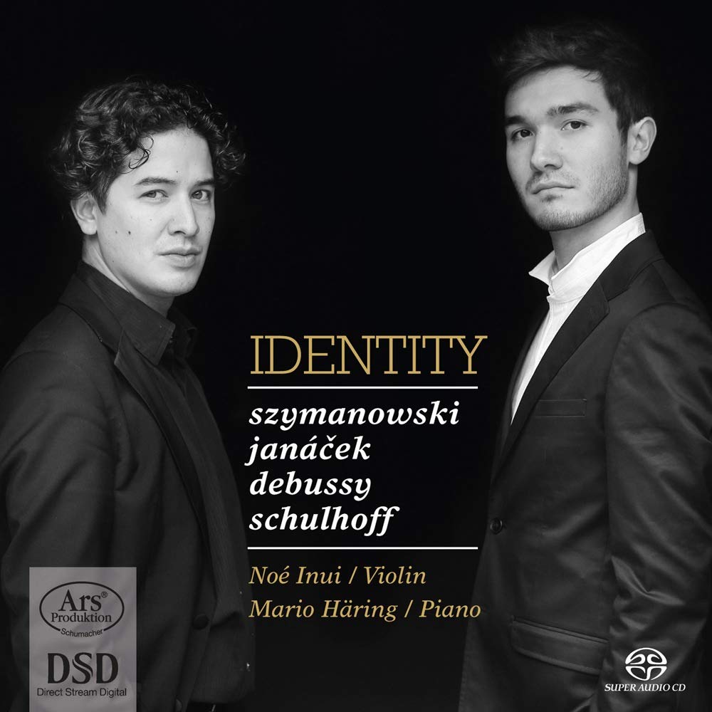 Identity - Works by Violin & Piano by Debussy/Janacek/Schulhoff/Szymanowski