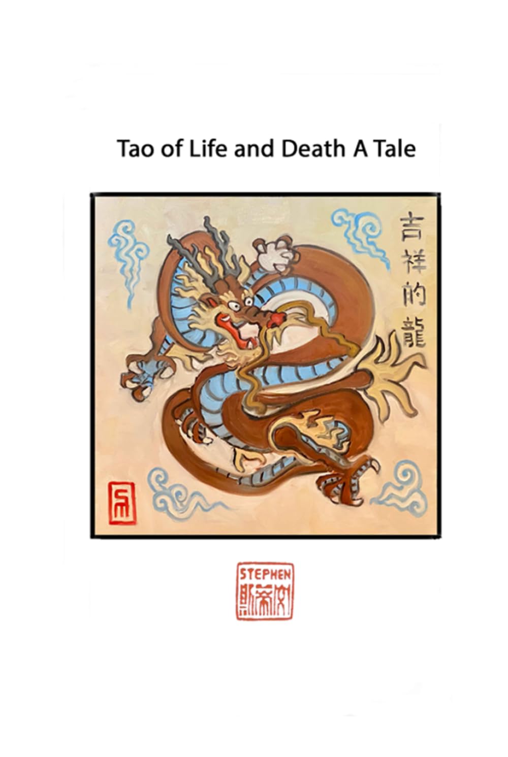 Tao of Life and Death A Tale
