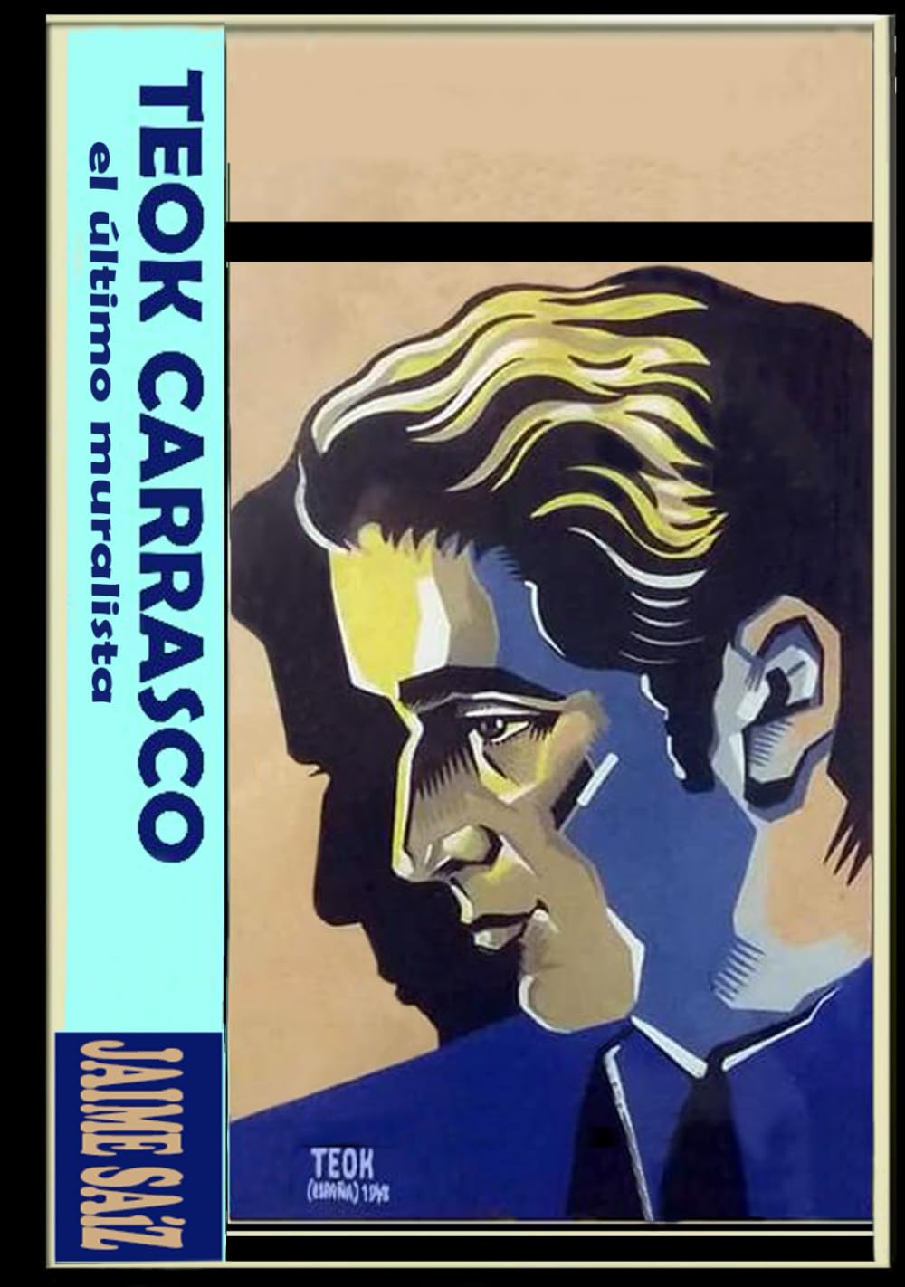 Teok Carrasco: El último muralista