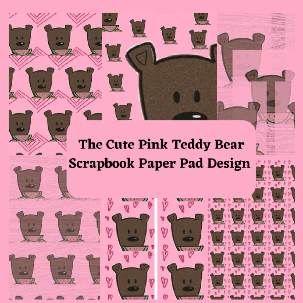 Cute Pink Teddy Bear Scrapbook Paper Pad Design