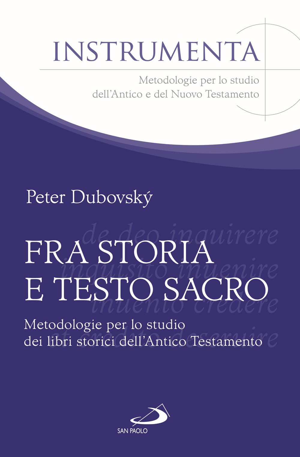Fra Storia E Testo Sacro. Metodologie Per Lo Studio Dei Libri Storici Dell'antico Testamento - 4