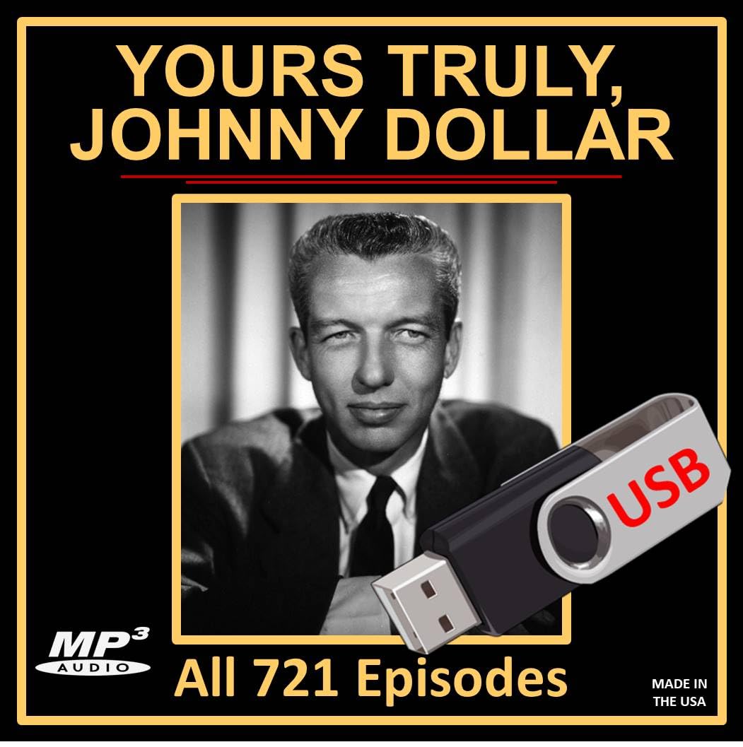 Yours Truly, Johnny Dollar: All Surviving 721 Episodes in MP3 [USB Flash Drive]