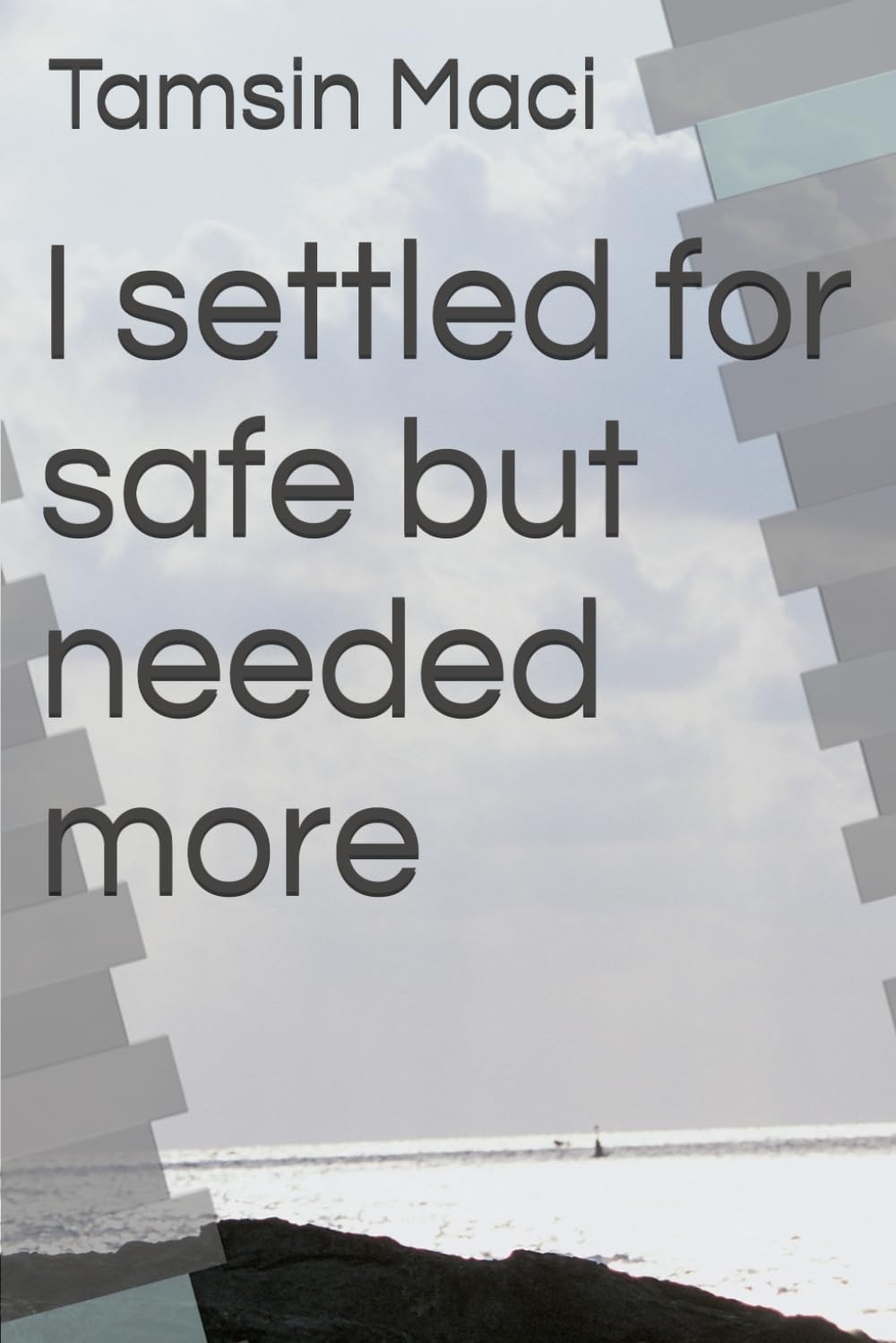 I settled for safe but needed more (She Saved Herself)