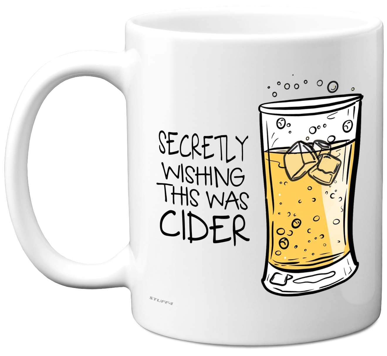 Funny Mug for Women and Men, Secretly Wishing This was Cider