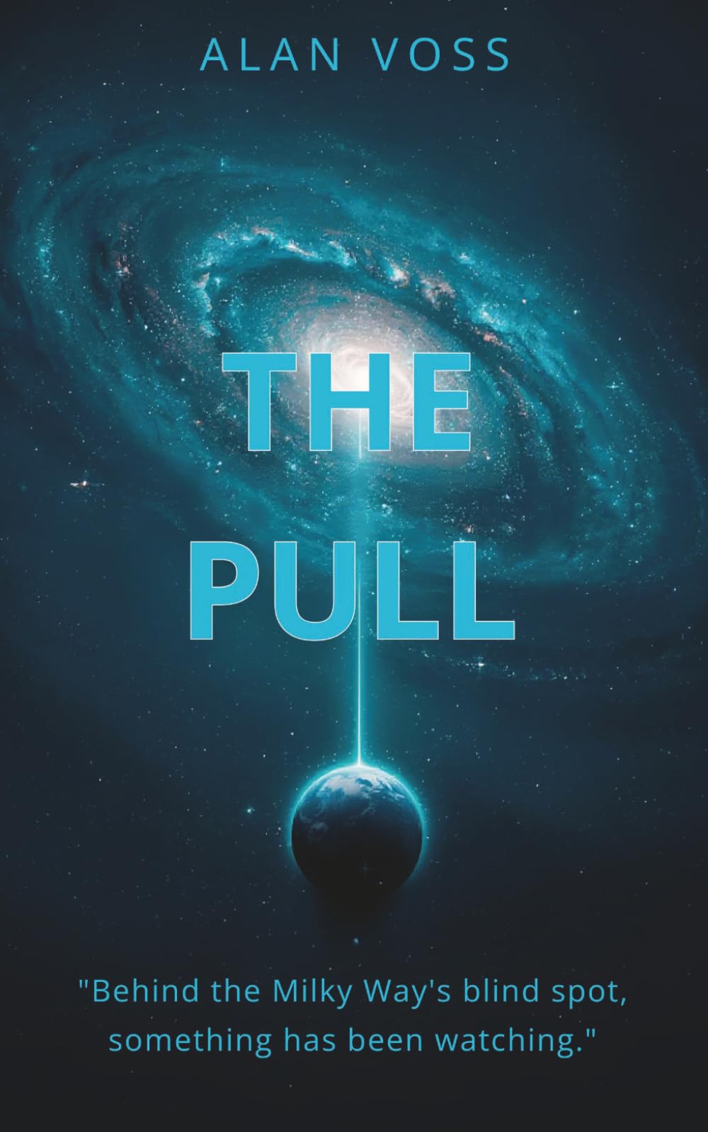 The Pull: A Hard Science Fiction Quest Beyond the Blind Spot (Cosmic Thresholds)