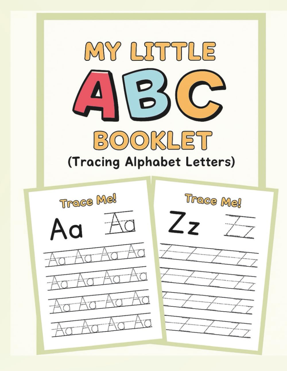 ABC Tracing Fun Early Learning Booklet: You will receive a small PDF booklet with fun alphabet tracing activities for kids.