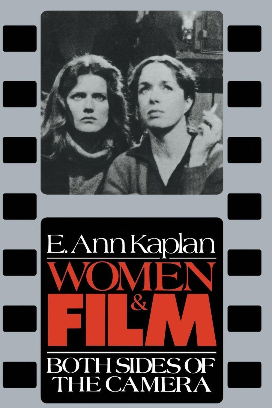 Women and Film: Both Sides of the Camera, Kaplan 9780415027649 Free Shipping..