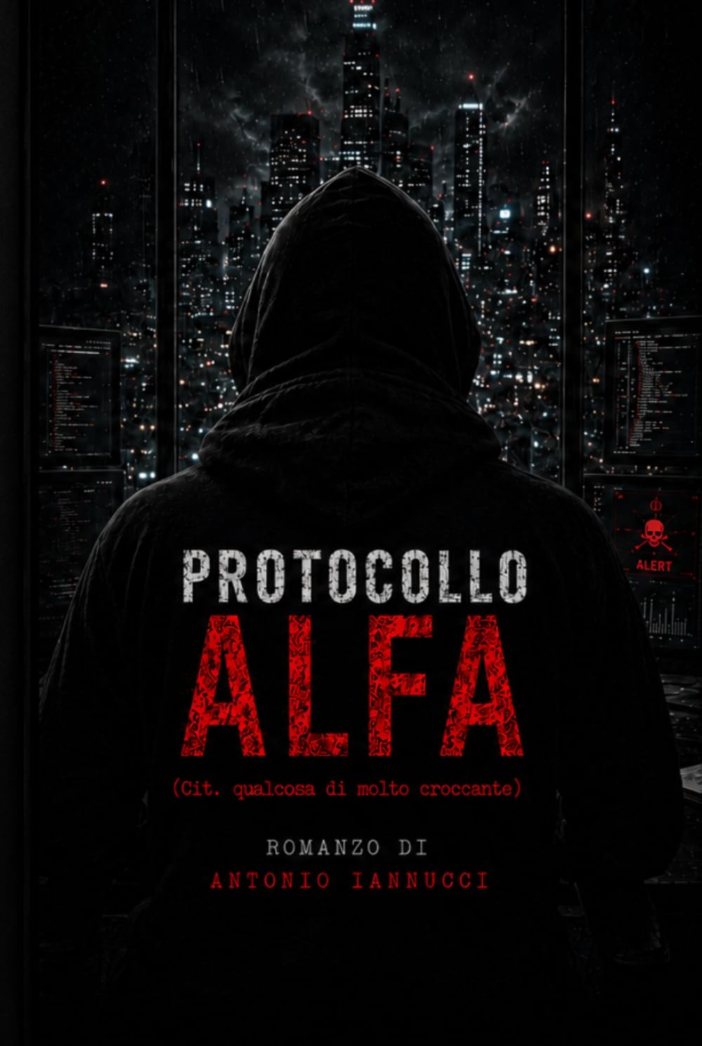 Protocollo Alfa: (Cit. qualcosa di molto croccante)