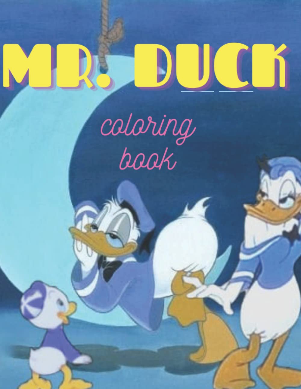 Mr. Duck: Coloring Book