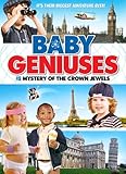 Baby Geniuses and the Mystery of the Crown Jewels