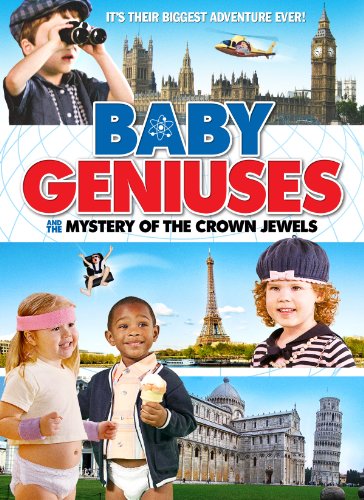 Baby Geniuses and the Mystery of the Crown Jewels