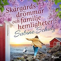 Page de couverture de Skärgårdsdrömmar och familjehemligheter
