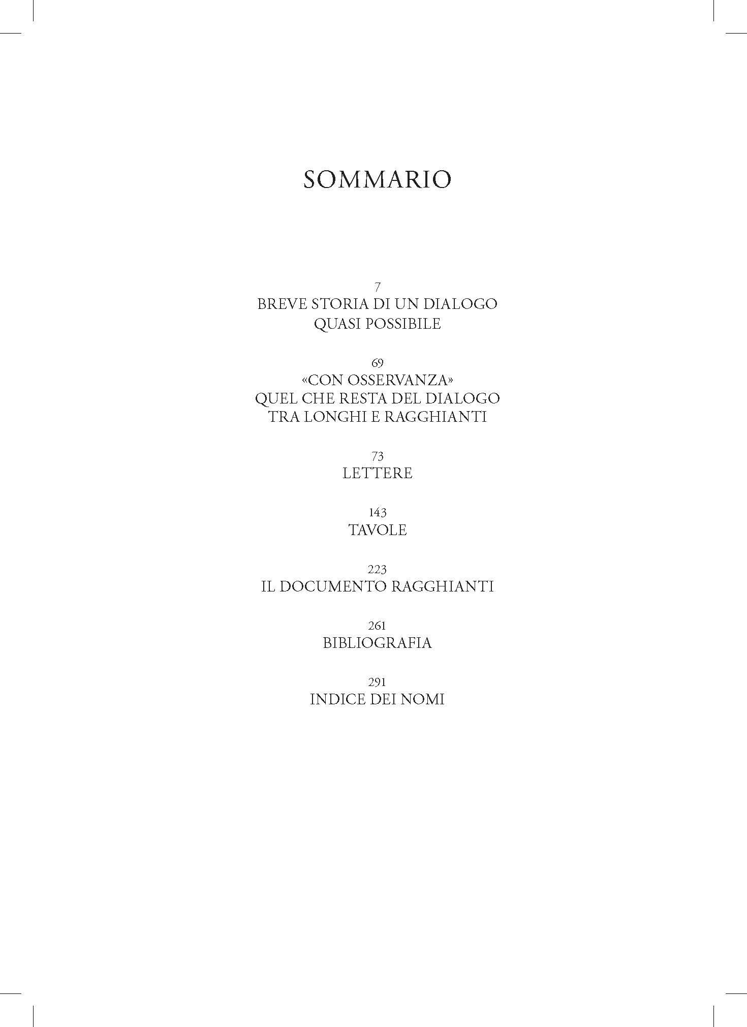Longhi e Ragghianti. Quel che resta di un dialogo. Lettere 1935-1953