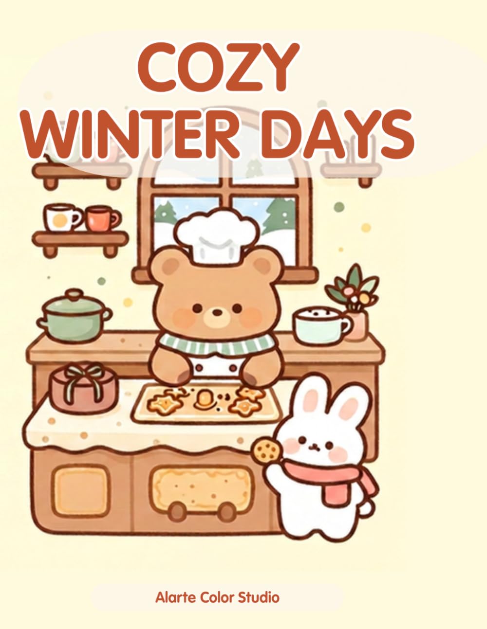 Cozy Winter Days Coloring Book: 25 Cute and Relaxing Winter Coloring Pages for All Ages