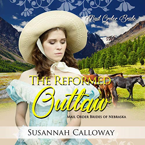 The Reformed Outlaw by Susannah Calloway episode artwork