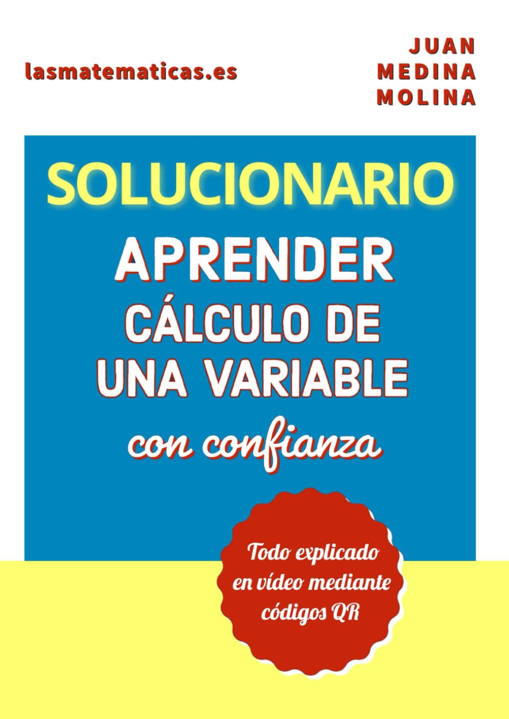 Solucionario Aprender Cálculo de una variable con confianza