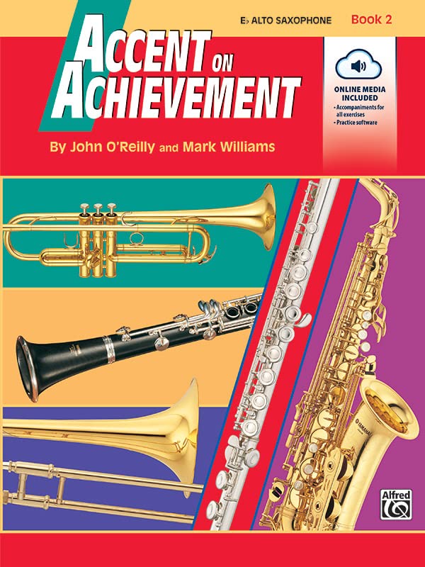 Accent on Achievement, Bk 2: E-flat Alto Saxophone, Book & Online Audio/Software