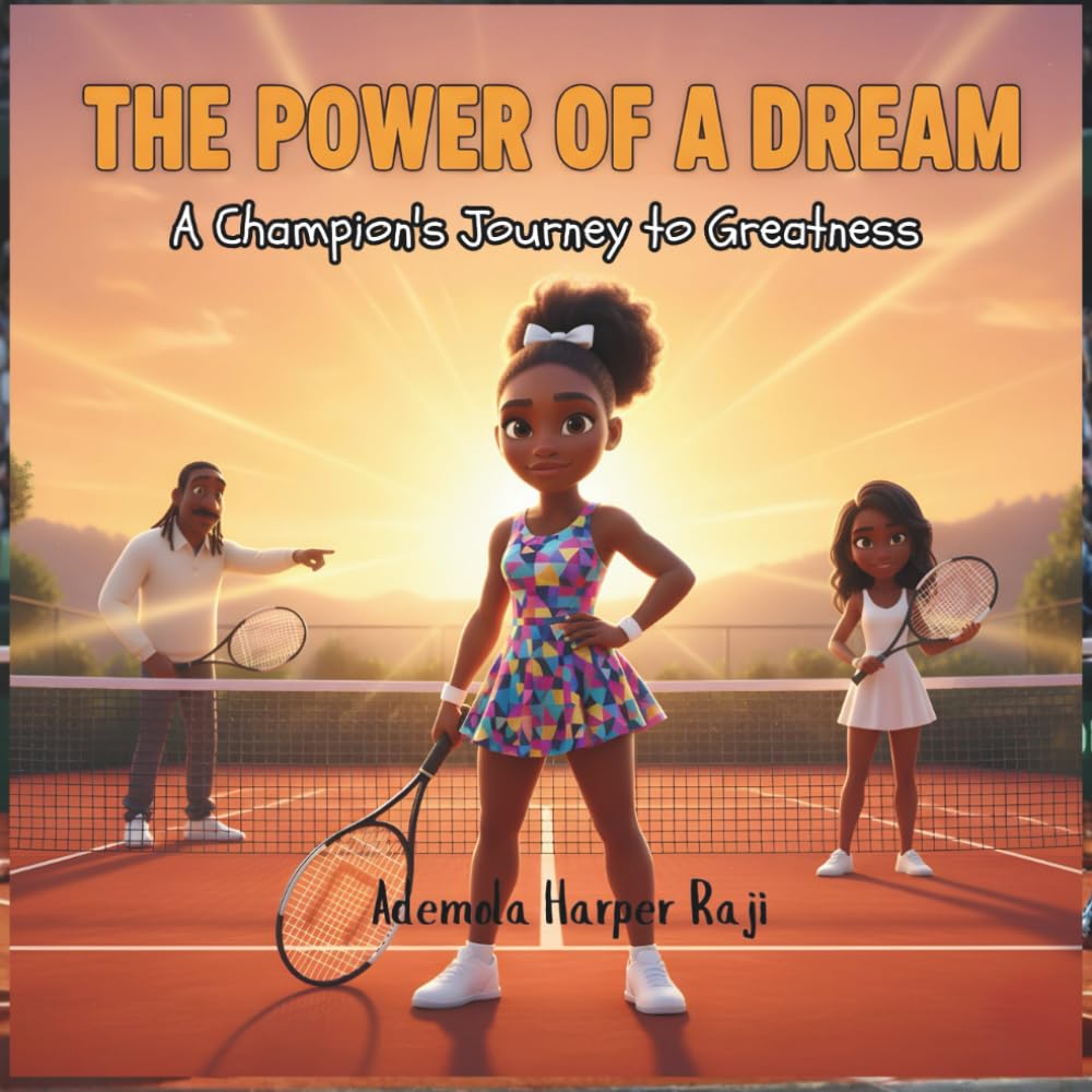 The Power of a Dream: A Champion's Journey to Greatness