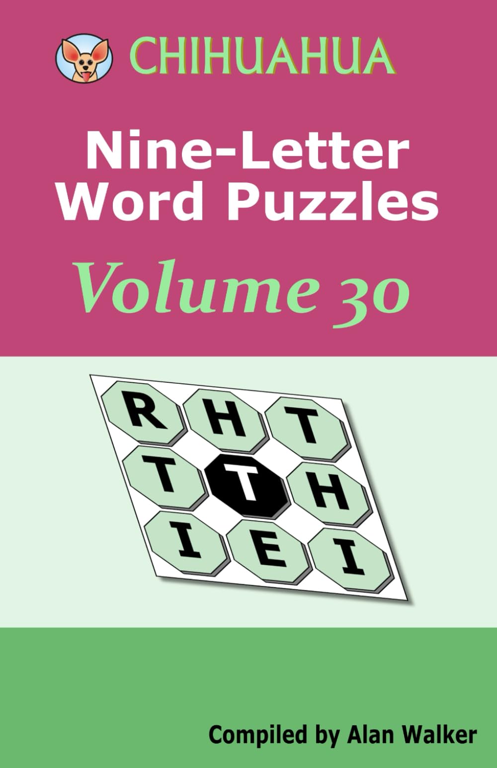Chihuahua Nine-Letter Word Puzzles Volume 30