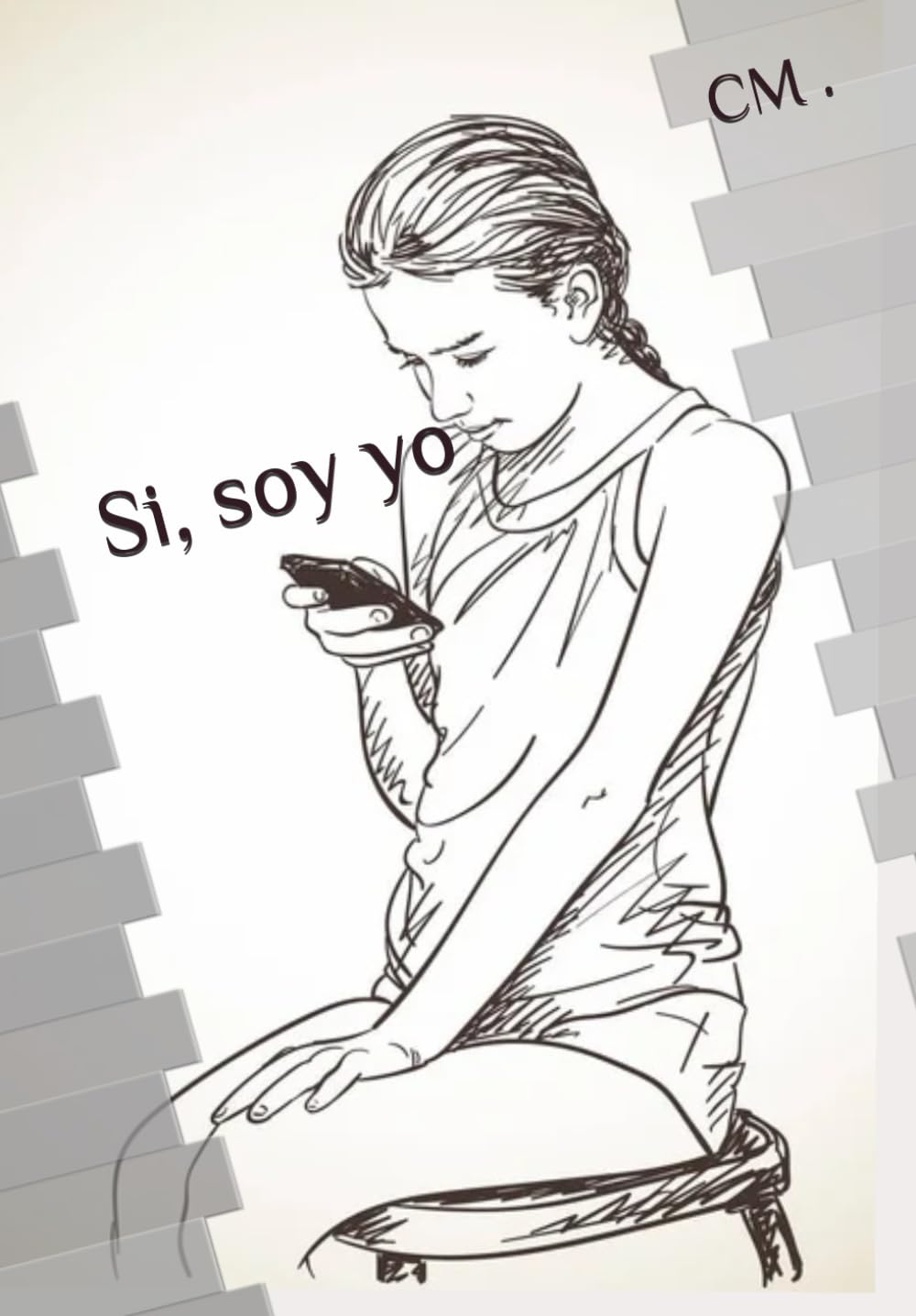 Si, soy yo (Serie Erótica CM)