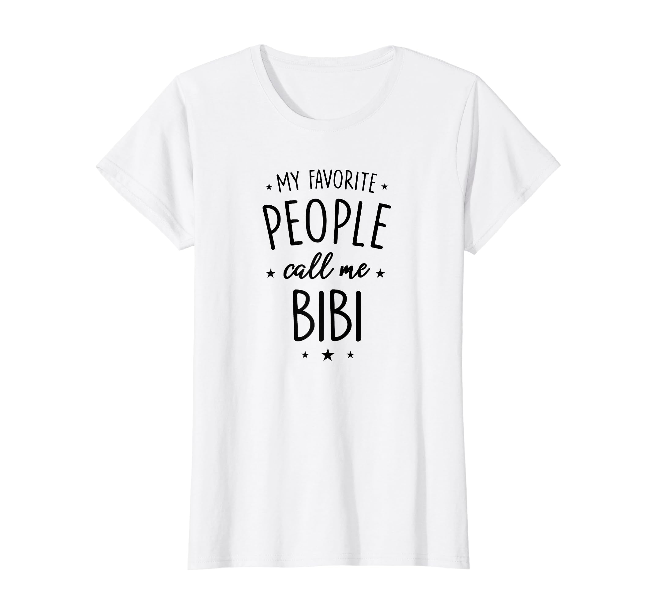 Bibi Gift: My Dearest People Call Me Bibi T-Shirt