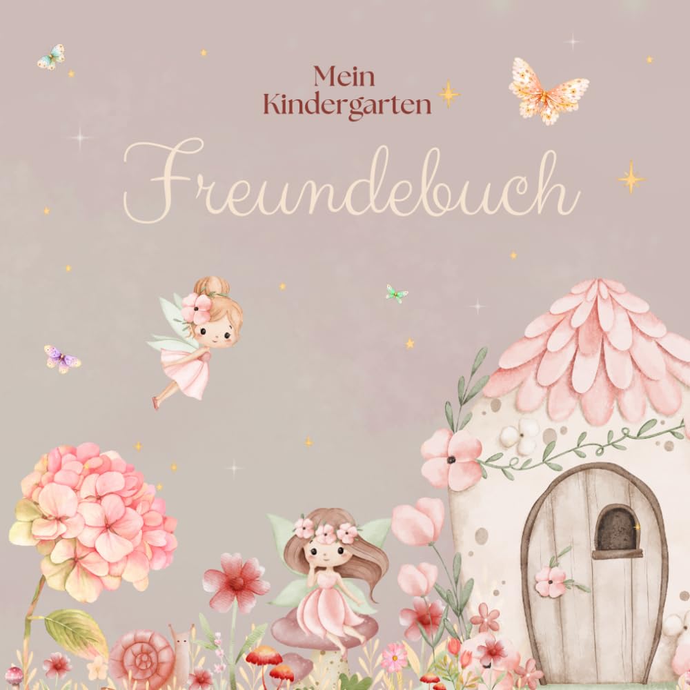Herzzeit – Mein Kindergarten Freundebuch | Feen | Für Mädchen & Jungen: Kindergarten-Erinnerungsbuch mit Steckbriefen, Fotos, Geburtstagskalender & ... zum Ausfüllen und Einkleben