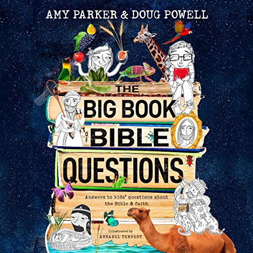 The Big Book of Bible Questions by Amy Parker, Doug Powell episode artwork