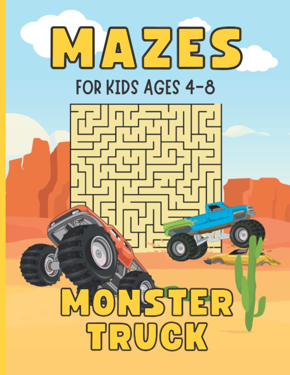 Monster Truck Maze Book for Kids Ages 4-8: Fun and Challenging Mazes with Coloring Page Bonus