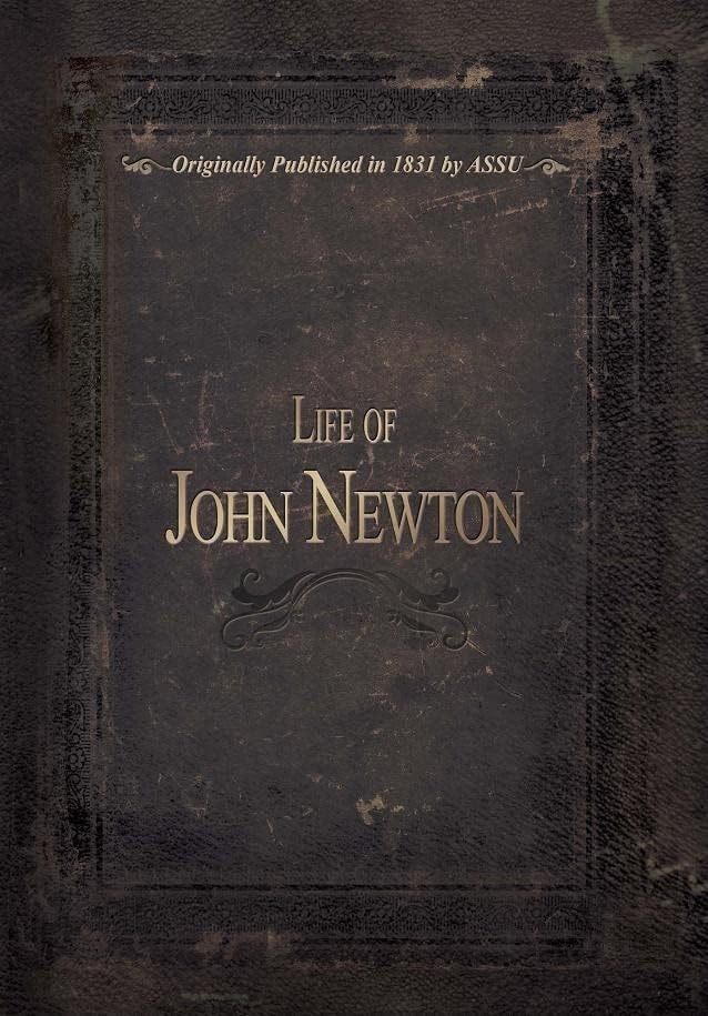 Life of John Newton (Life Of... (Attic Books))