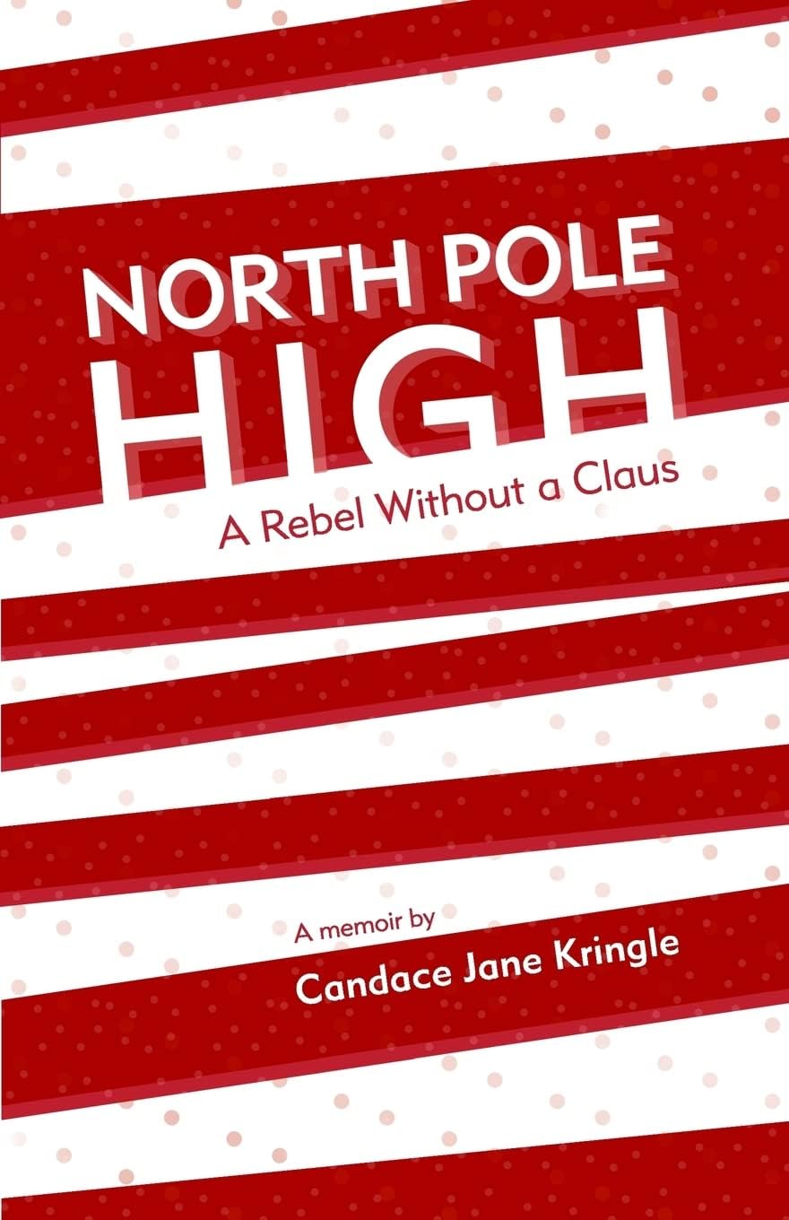 North Pole High: A Rebel Without a Claus