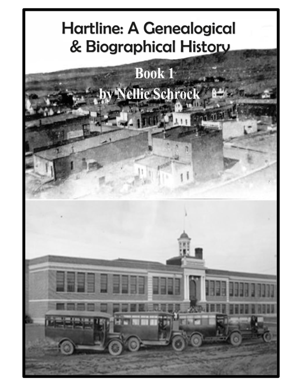 Hartline: A Genealogical & Biographical History: Book 1